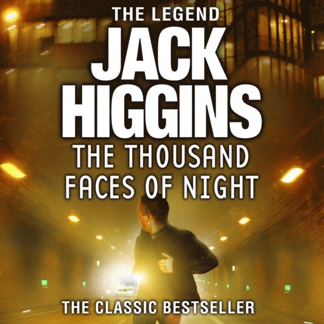Jack Higgins - Thousand Faces of Night, Ljudbok