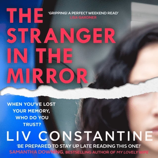 Liv Constantine - Stranger in the Mirror, Ljudbok