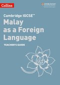 Cambridge IGCSE? Malay as a Foreign Language Teacher's Guide