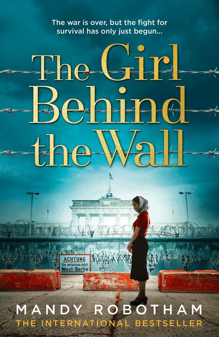 Mandy Robotham - Girl Behind the Wall, E-bok