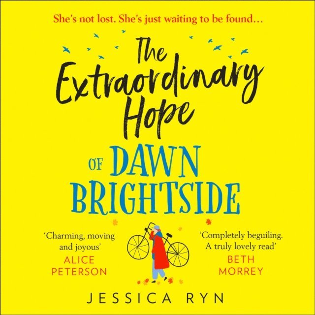 Jessica Ryn - Extraordinary Hope of Dawn Brightside, Ljudbok