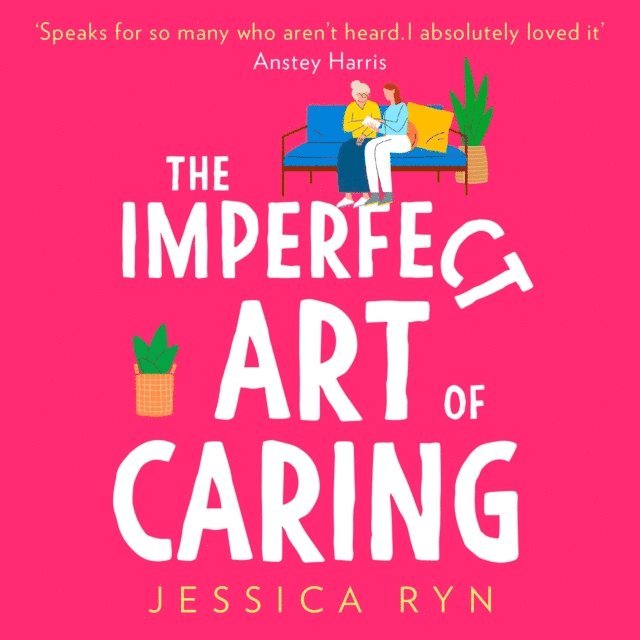 Jessica Ryn - Imperfect Art of Caring, Ljudbok