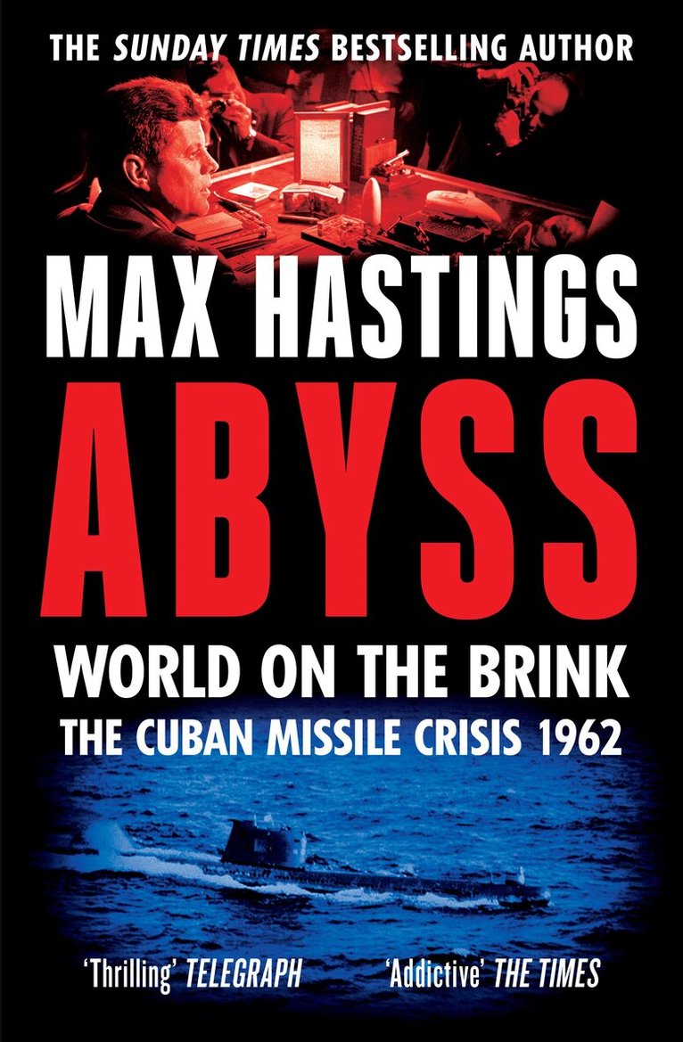 Max Hastings - Abyss, E-bok