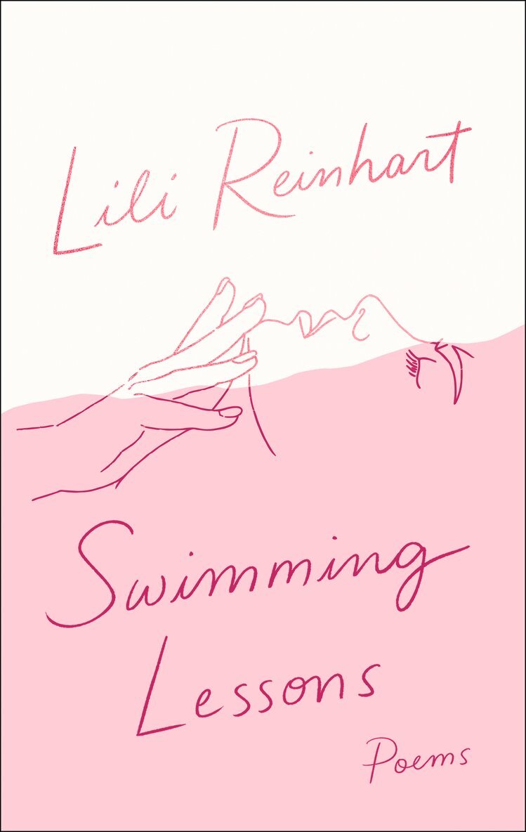Lili Reinhart - Swimming Lessons: Poems, E-bok
