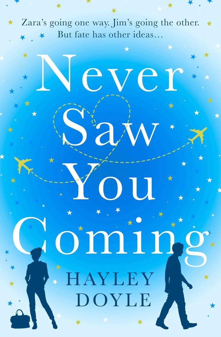 Hayley Doyle - Never Saw You Coming, E-bok