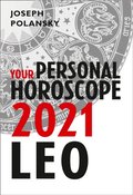 Leo 2021: Your Personal Horoscope