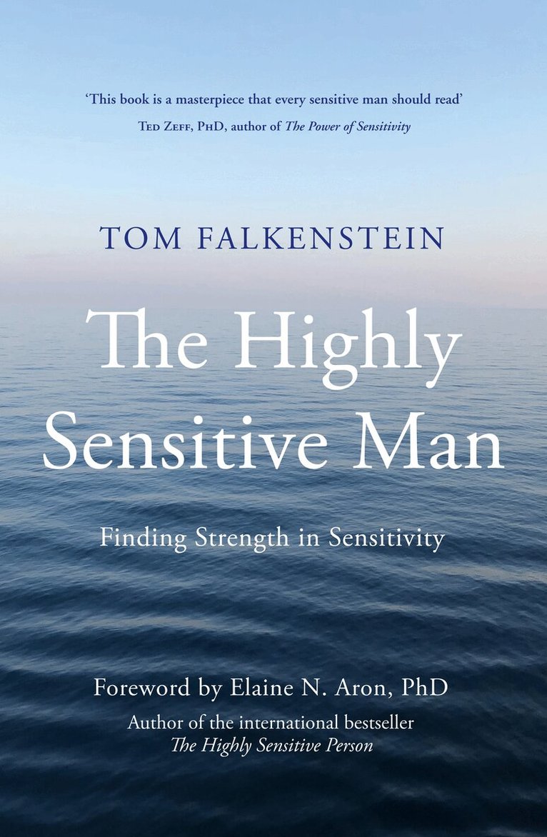 Tom Falkenstein - Highly Sensitive Man, E-bok