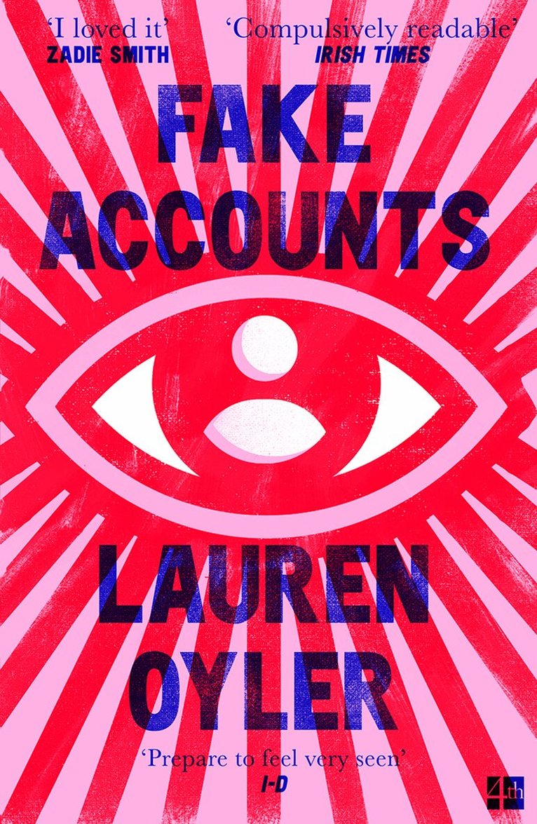 Lauren Oyler - Fake Accounts, E-bok
