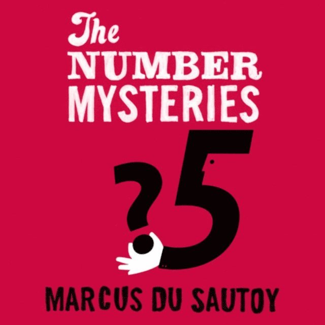 Marcus du Sautoy - Number Mysteries, Ljudbok