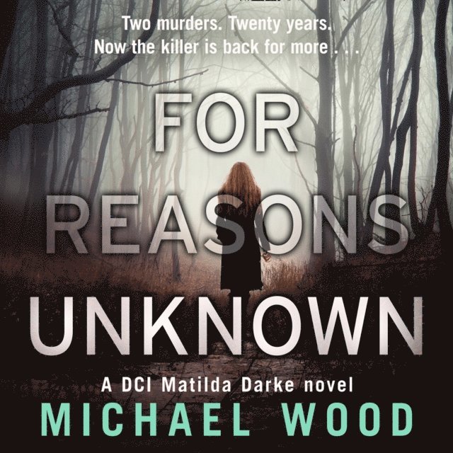 Michael Wood - For Reasons Unknown, Ljudbok