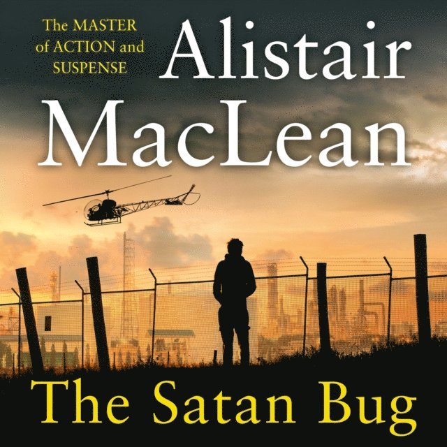 Alistair MacLean - Satan Bug, Ljudbok