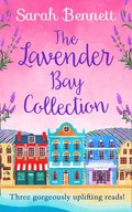 Lavender Bay Collection: including Spring at Lavender Bay, Summer at Lavender Bay and Snowflakes at Lavender Bay