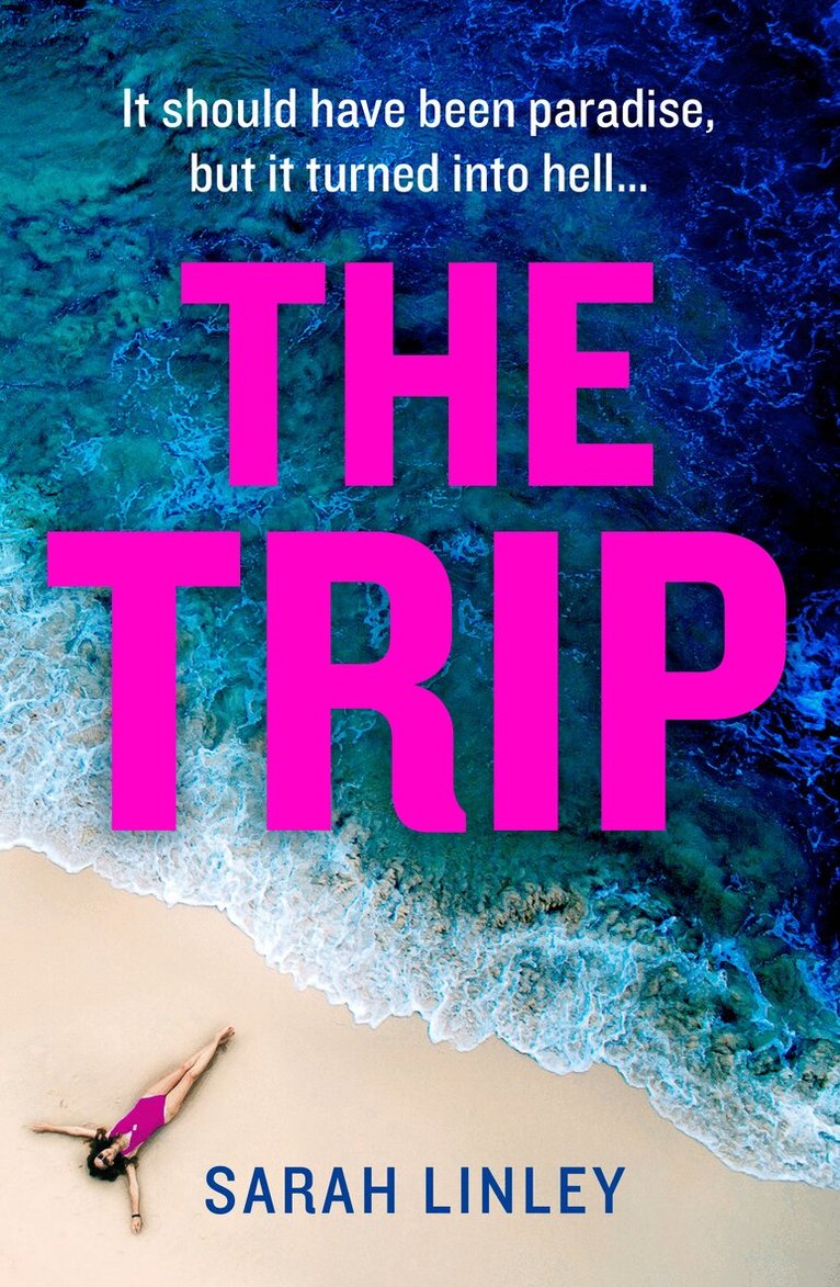 Sarah Linley - Trip, E-bok