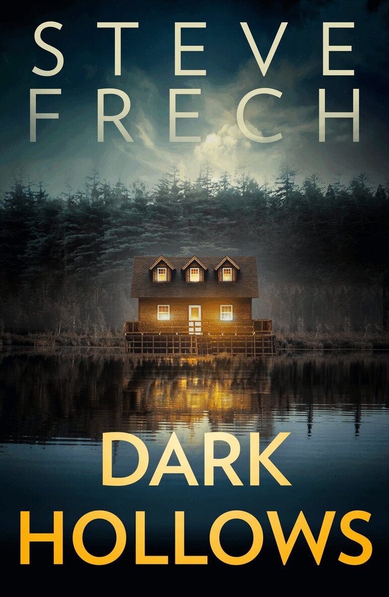 Steve Frech - Dark Hollows, E-bok