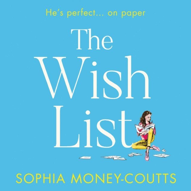 Sophia Money-Coutts - Wish List, Ljudbok