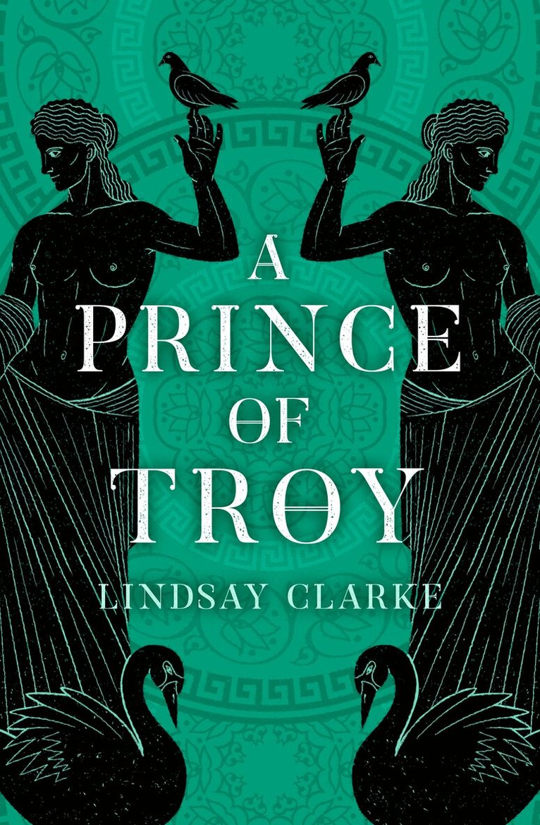Lindsay Clarke - Prince of Troy, E-bok