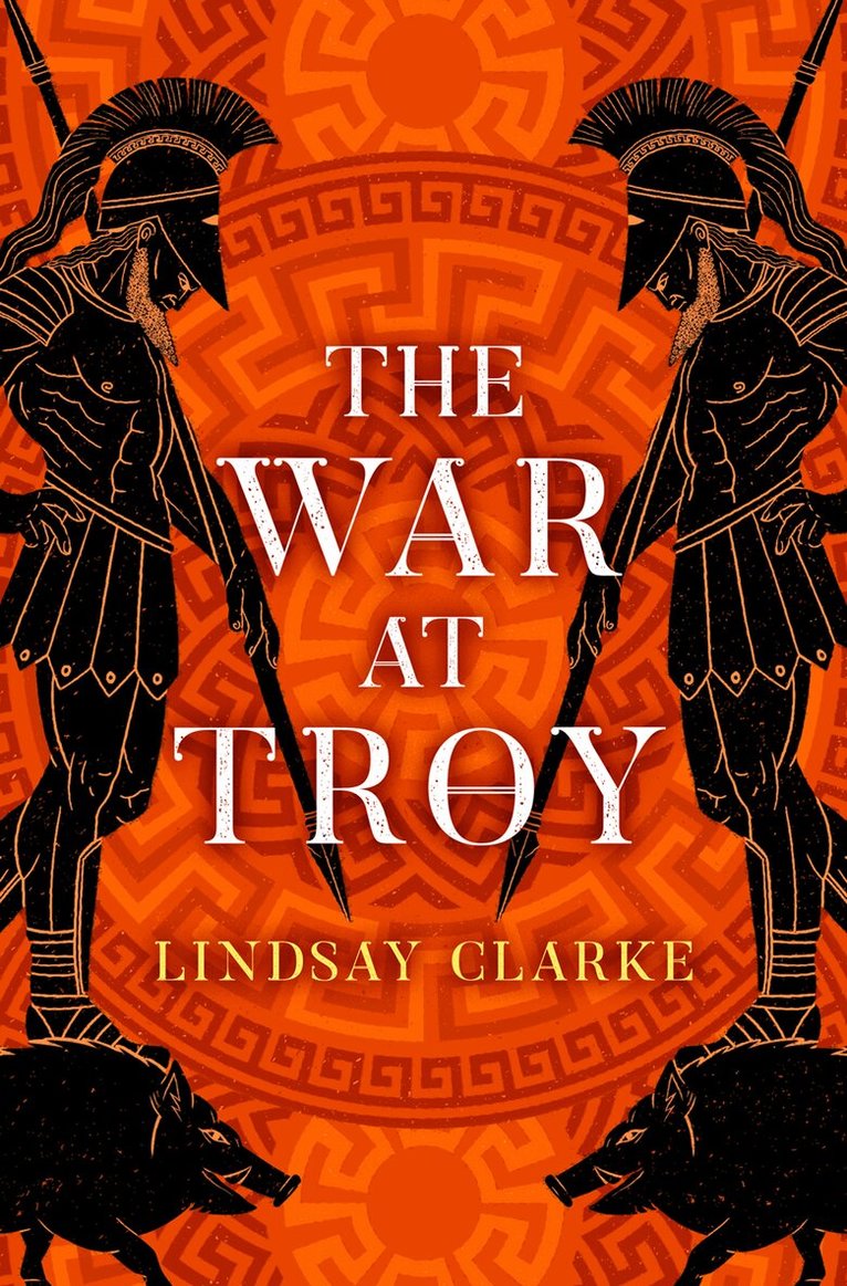 Lindsay Clarke - War at Troy, E-bok