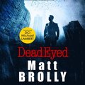 Dead Eyed
