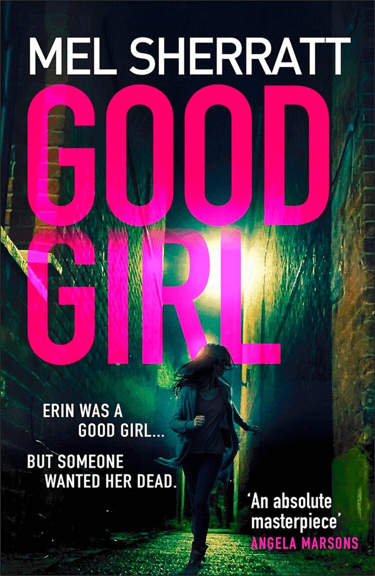 Mel Sherratt - Good Girl, E-bok