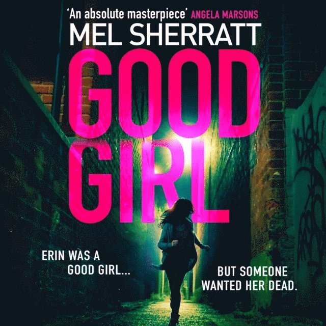 Mel Sherratt - Good Girl, Ljudbok