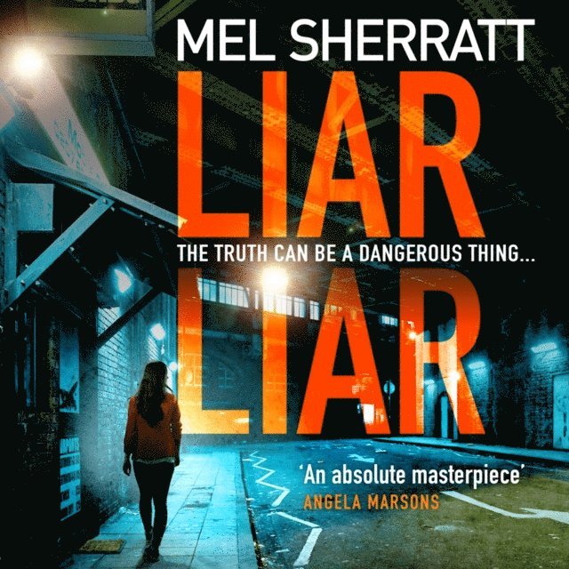 Mel Sherratt - Liar Liar, Ljudbok