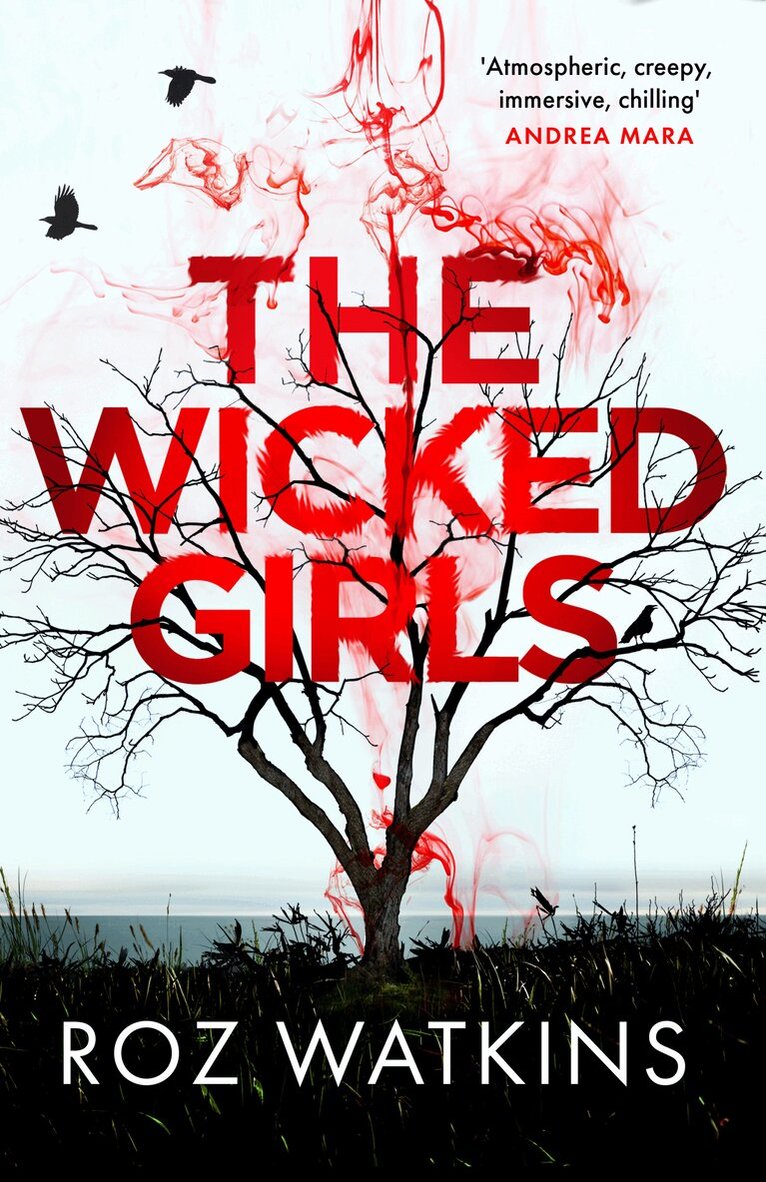 Roz Watkins - Wicked Girls, Inbunden