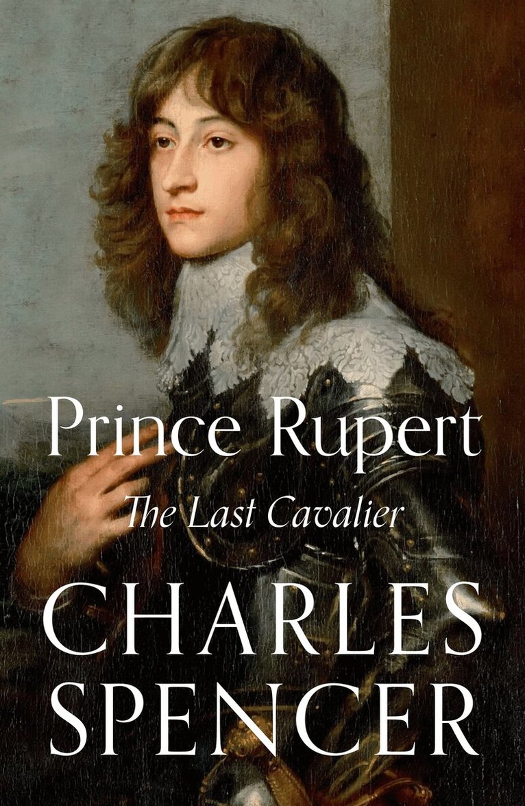 Charles Spencer - Prince Rupert, E-bok