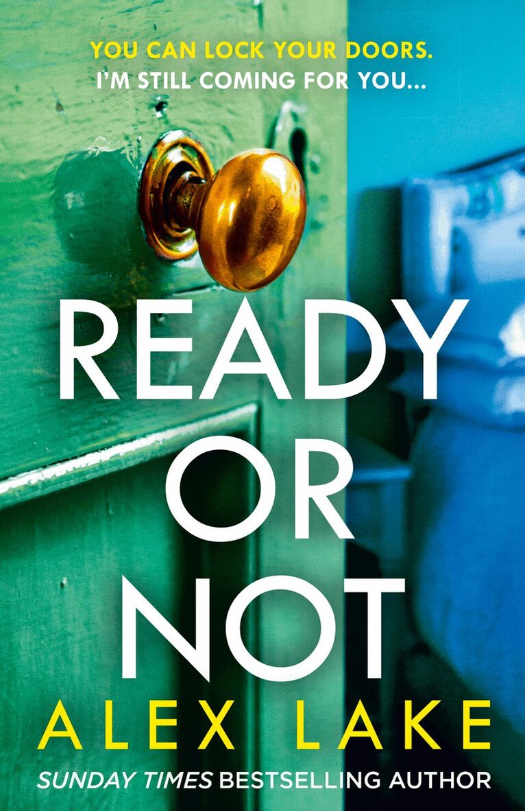 Alex Lake - Ready or Not, E-bok