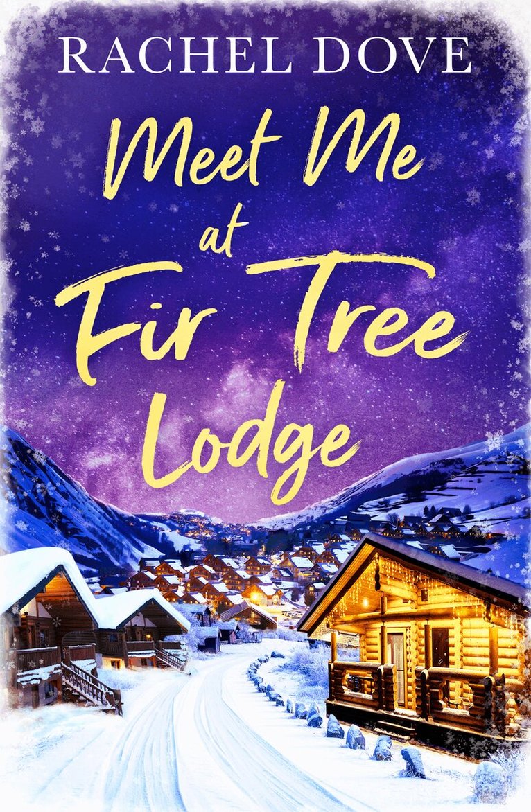 Rachel Dove - Meet Me at Fir Tree Lodge, E-bok