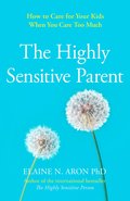Highly Sensitive Parent