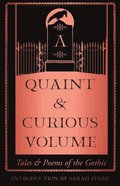 Quaint and Curious Volume