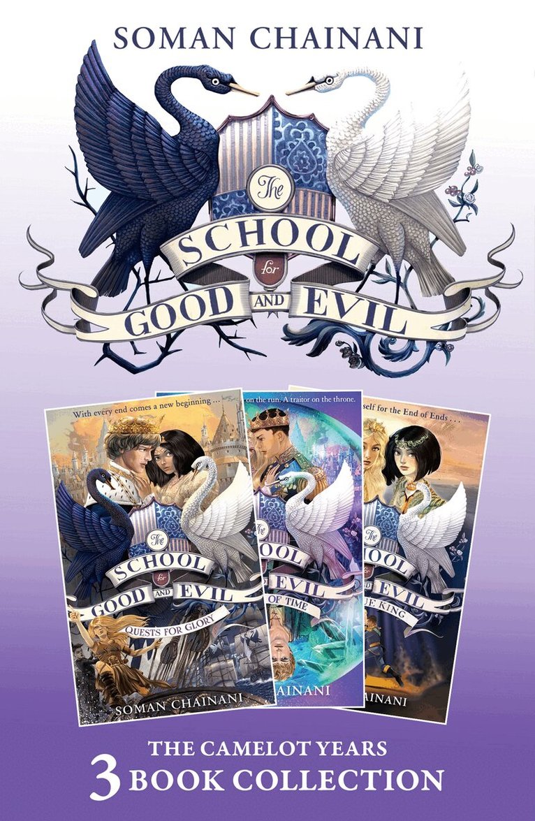 Soman Chainani - School for Good and Evil 3-book Collection: The Camelot Years (Books 4- 6), E-bok
