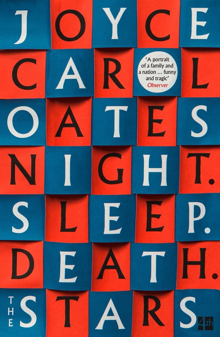 Joyce Carol Oates - Night. Sleep. Death. The Stars., Häftad