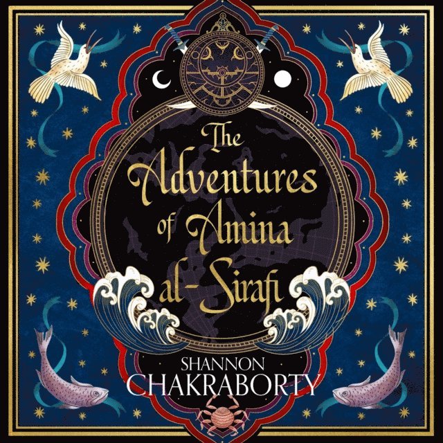 Shannon Chakraborty - Adventures of Amina al-Sirafi, Ljudbok