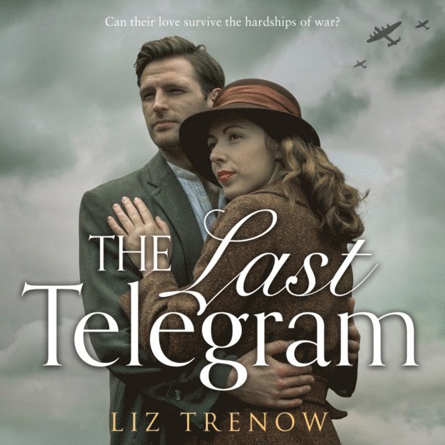 Liz Trenow - Last Telegram, Ljudbok