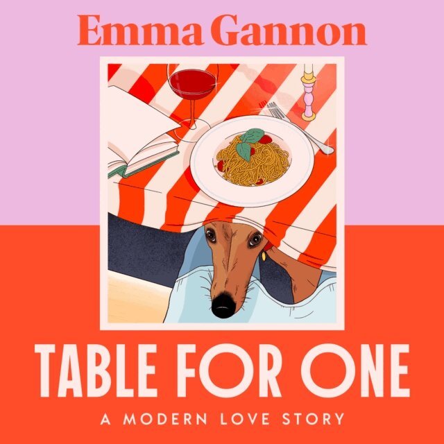 Emma Gannon - Table for One, Ljudbok