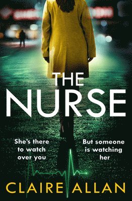Claire Allan - The Nurse, Häftad