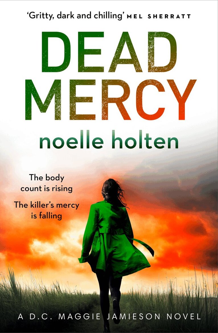 Noelle Holten - Dead Mercy, E-bok
