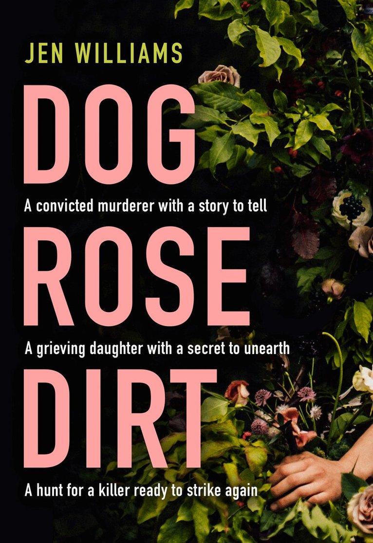 Jen Williams - Dog Rose Dirt, E-bok