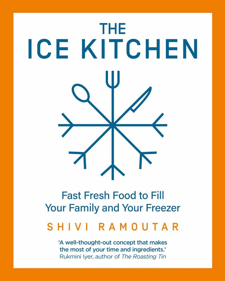 Shivi Ramoutar - Ice Kitchen, Inbunden
