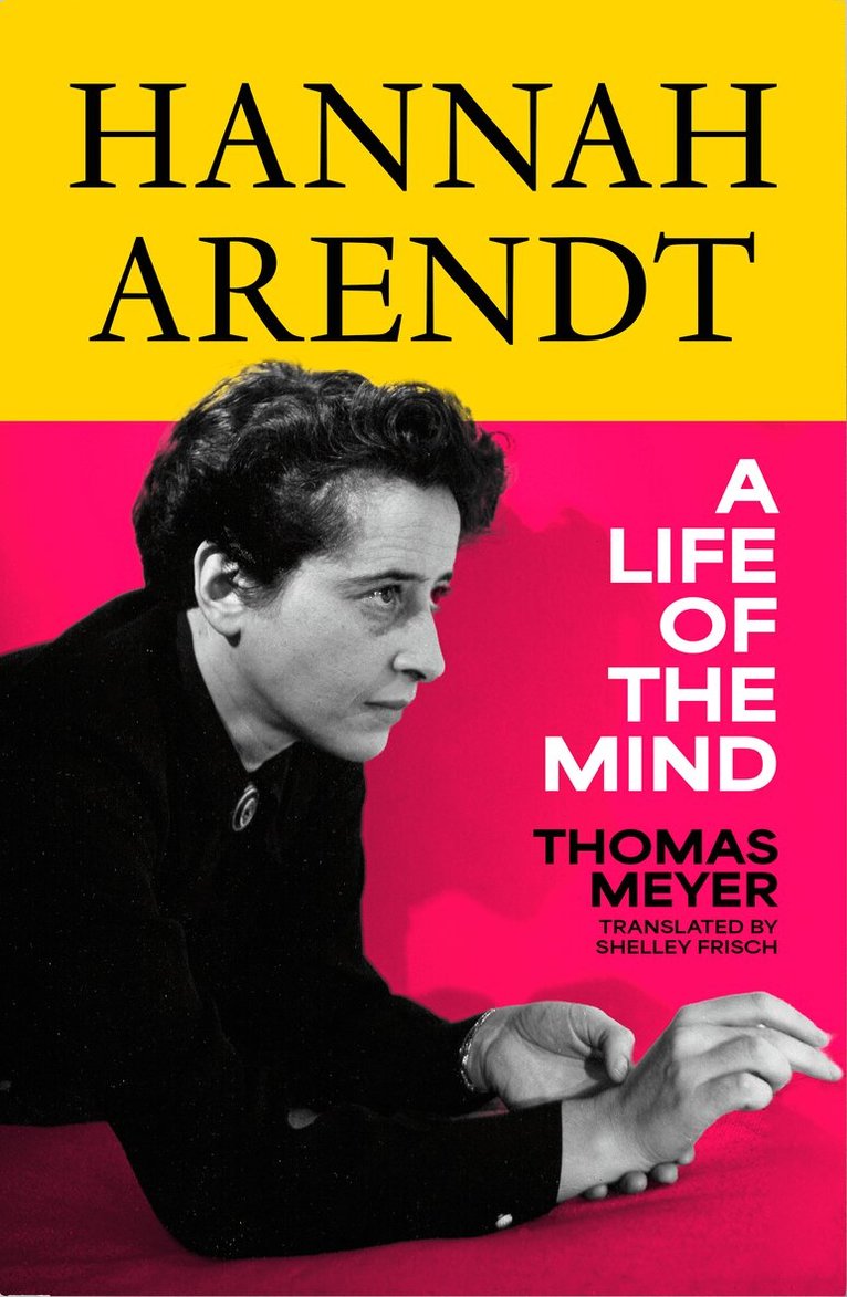Thomas Meyer - Hannah Arendt, E-bok