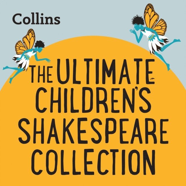 Ultimate Children's Shakespeare Collection, Ljudbok