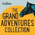 Collins - The Grand Adventures Collection: For ages 7-11