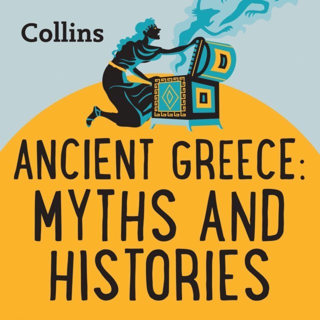 Eric Meyers - Ancient Greece: Myths & Histories, Ljudbok