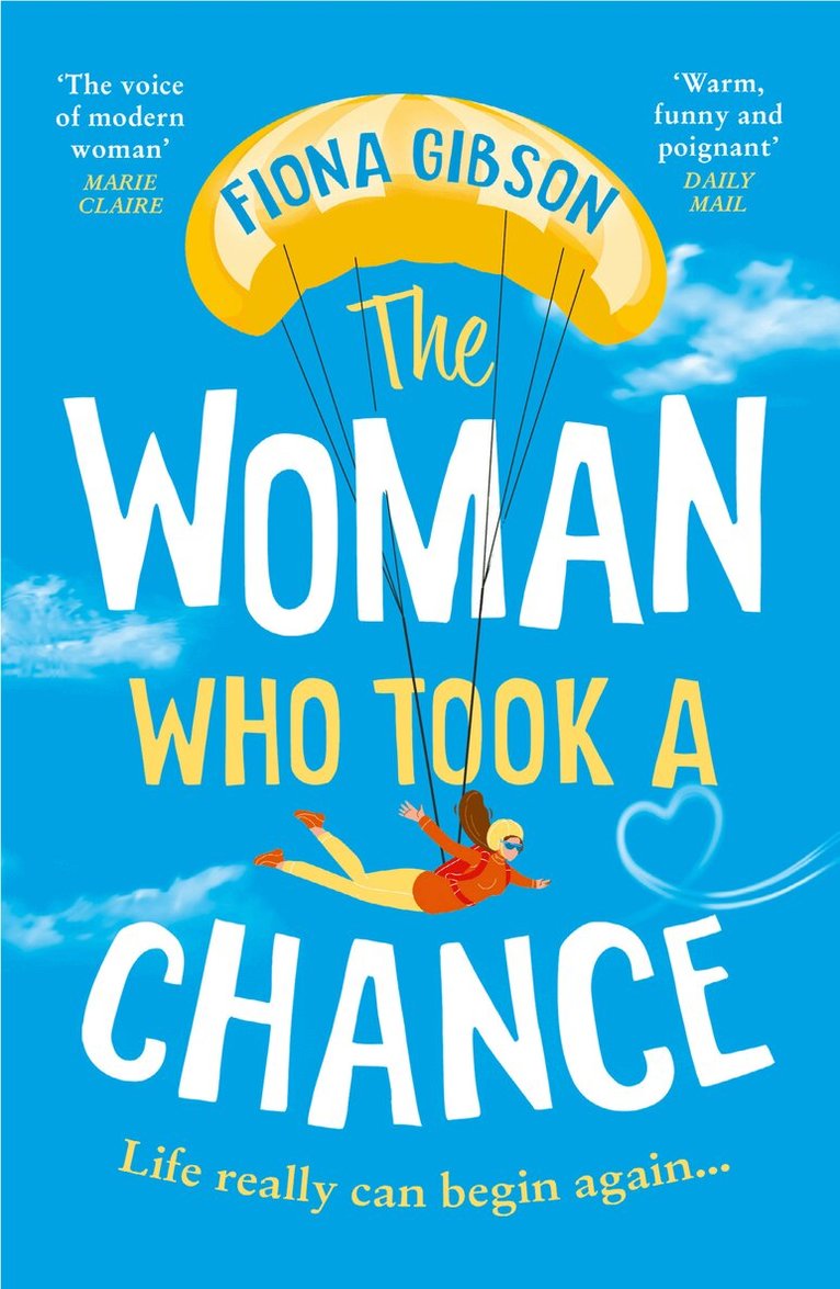 Fiona Gibson - Woman Who Took a Chance, E-bok