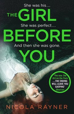 Nicola Rayner - The Girl Before You, Häftad