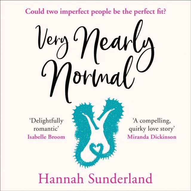 Hannah Sunderland - Very Nearly Normal, Ljudbok