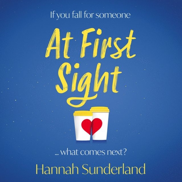 Hannah Sunderland - At First Sight, Ljudbok