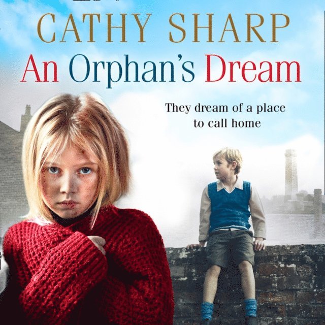 Cathy Sharp - Orphan's Dream, Ljudbok