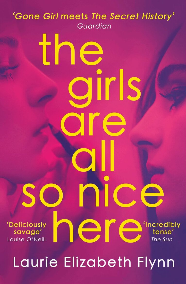 Laurie Elizabeth Flynn - Girls Are All So Nice Here, E-bok